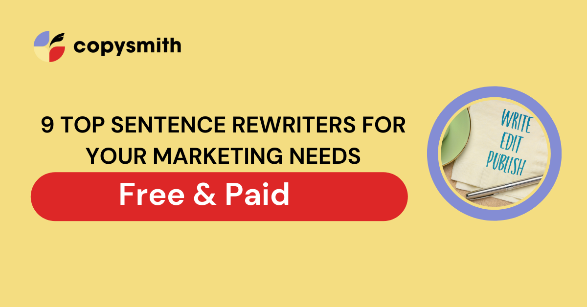 9-top-sentence-rewriters-for-your-marketing-needs-copysmith