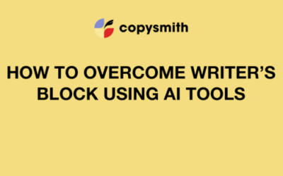 How to Overcome Writer’s Block Using AI Tools